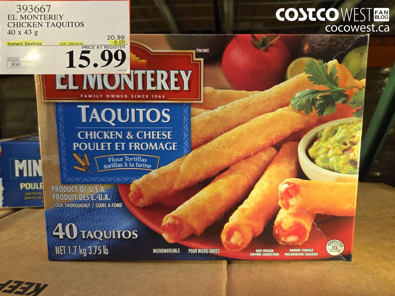 393667 EL MONTEREY CHICKEN TAQUITOS 40 X 43 G ($5.00 INSTANT SAVINGS EXPIRES ON 2026-05-05) $15.99