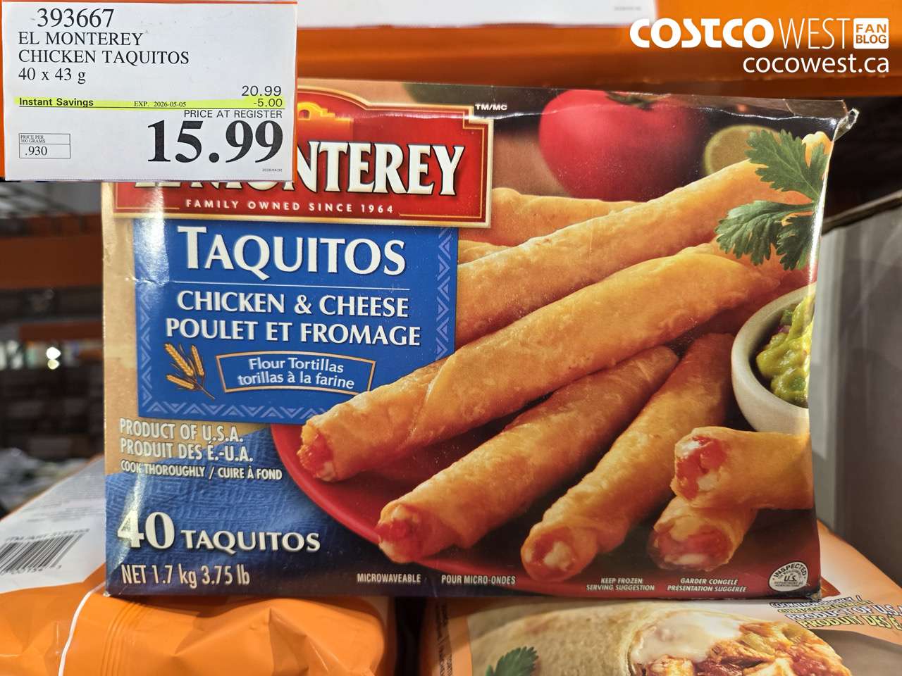 393667 EL MONTEREY CHICKEN TAQUITOS 40 X 43 G ($5.00 INSTANT SAVINGS EXPIRES ON 2026-05-05) $15.99