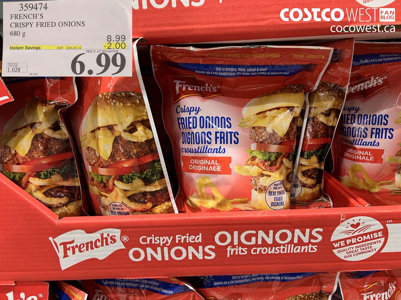 359474 FRENCH'S CRISPY FRIED ONIONS 680 G ($2.00 INSTANT SAVINGS EXPIRES ON 2026-05-24) $6.99