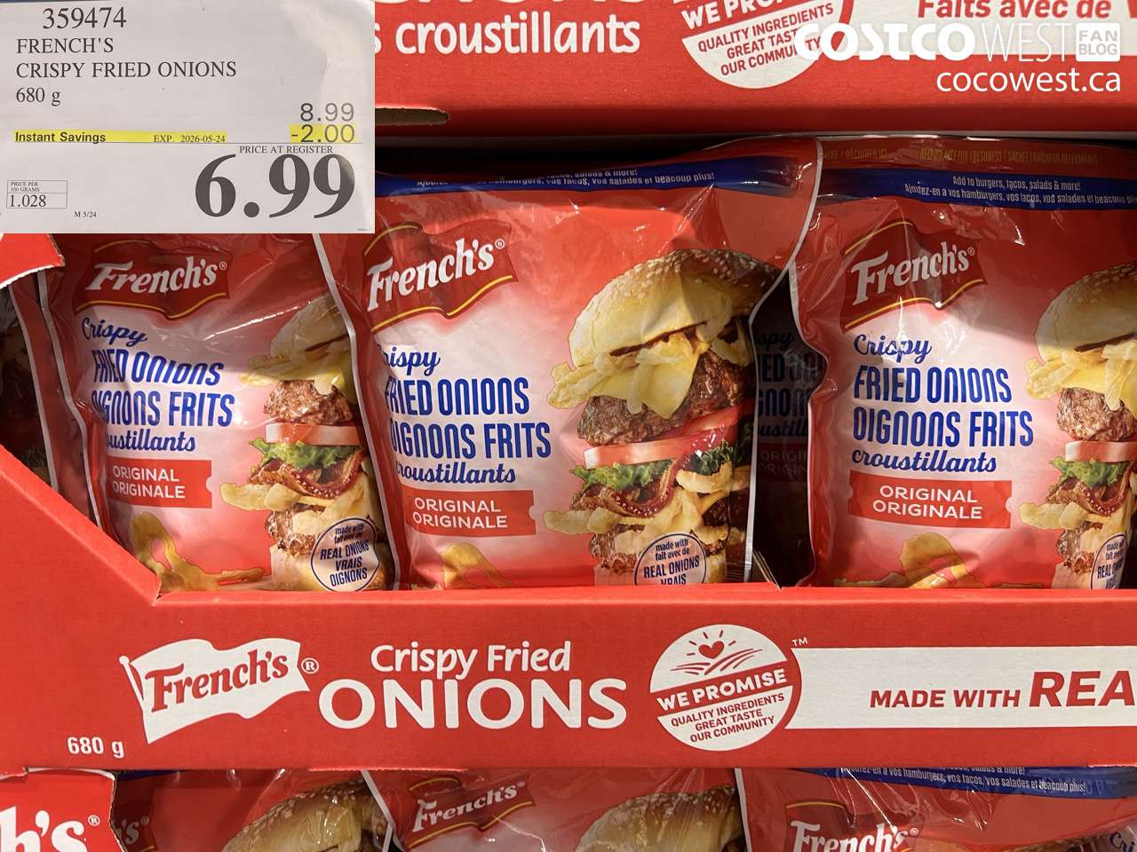 359474 FRENCH'S CRISPY FRIED ONIONS 680 G ($2.00 INSTANT SAVINGS EXPIRES ON 2026-05-24) $6.99