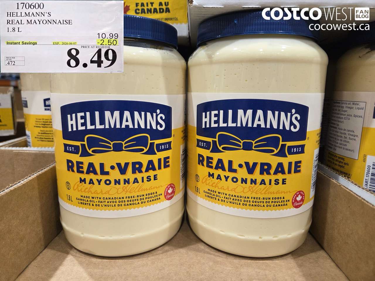 170600 HELLMANN'S REAL MAYONNAISE 1.8 L ($2.50 INSTANT SAVINGS EXPIRES ON 2026-06-07) $8.49