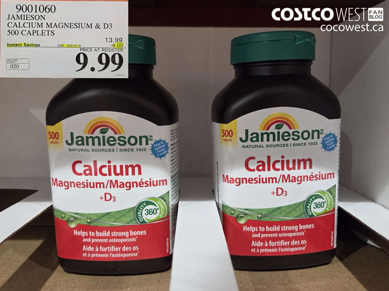 9001060 JAMIESON CALCIUM MAGNESIUM & D3 500 CAPLETS ($4.00 INSTANT SAVINGS EXPIRES ON 2026-05-10) $9.99