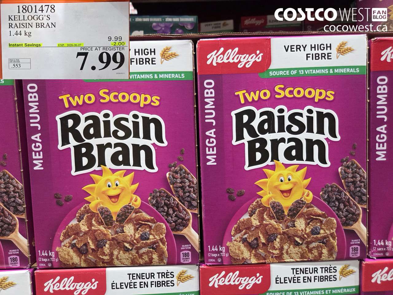 1801478 KELLOGG'S RAISIN BRAN 1.44 KG ($2.00 INSTANT SAVINGS EXPIRES ON 2026-06-07) $7.99