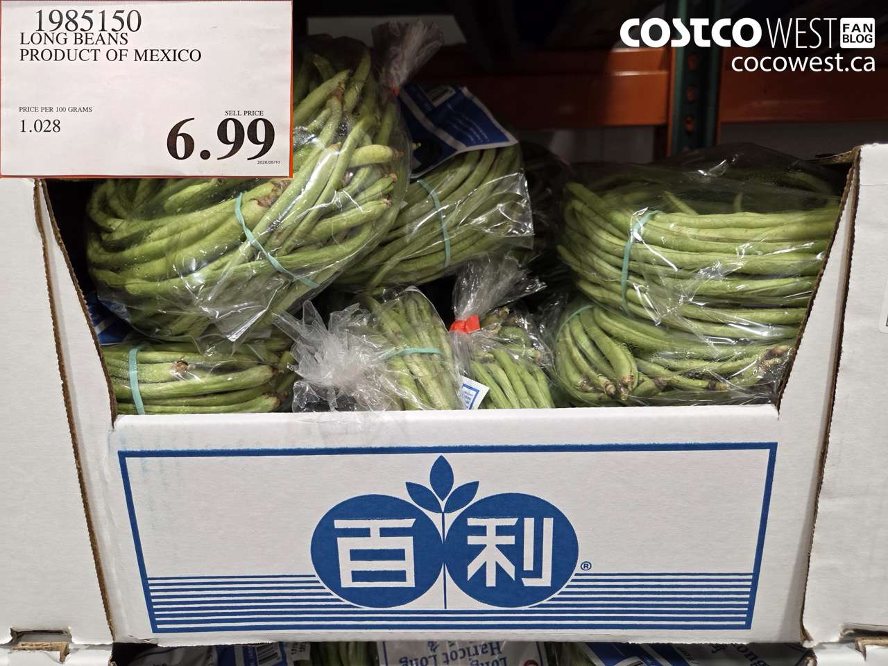 1985150 LONG BEANS PRODUCT OF MEXICO $6.99
