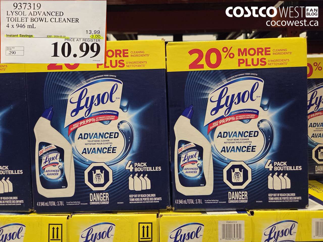 937319 LYSOL ADVANCED TOILET BOWL CLEANER 4 X 946 ML ($3.00 INSTANT SAVINGS EXPIRES ON 2026-05-10) $10.99