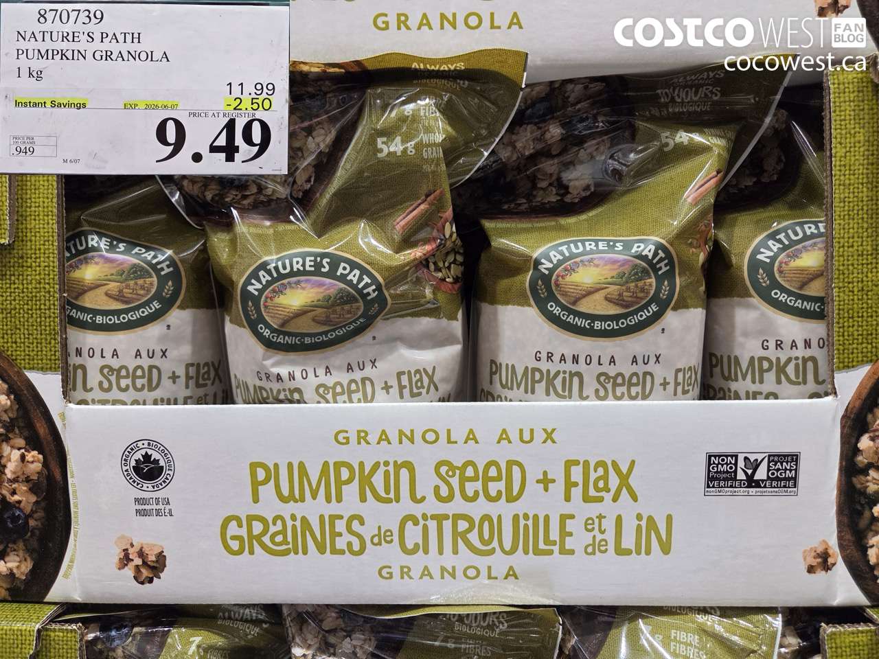 870739 NATURE'S PATH PUMPKIN GRANOLA 1 KG ($2.50 INSTANT SAVINGS EXPIRES ON 2026-06-07) $9.49