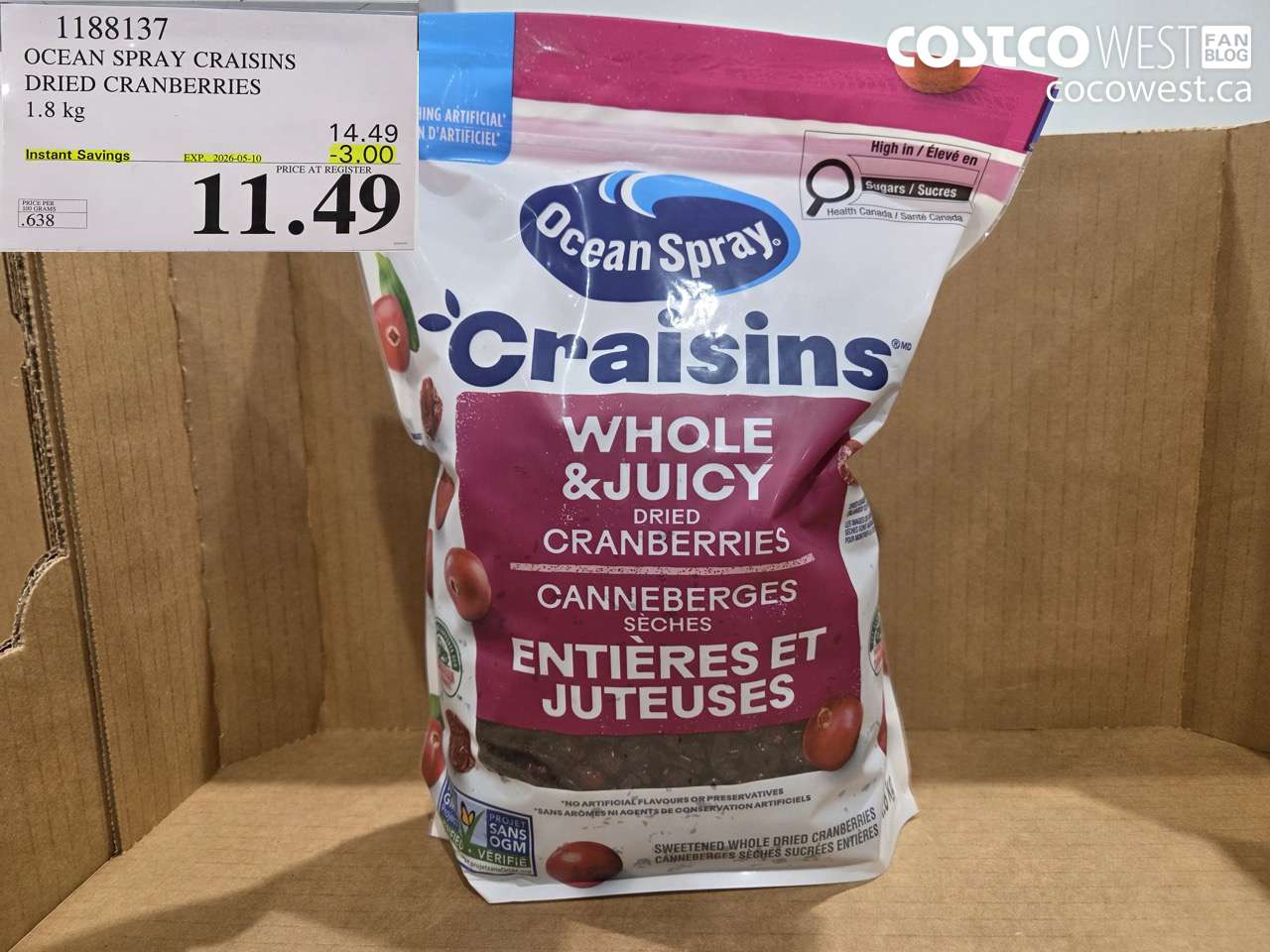 1188137 OCEAN SPRAY CRAISINS DRIED CRANBERRIES 1.8 KG ($3.00 INSTANT SAVINGS EXPIRES ON 2026-05-10) $11.49