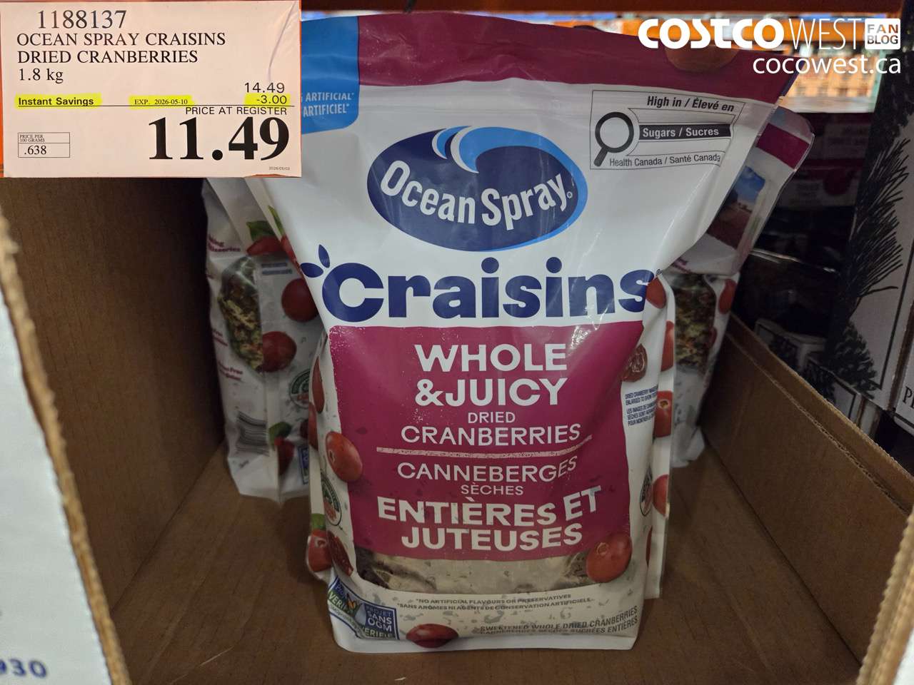 1188137 OCEAN SPRAY CRAISINS DRIED CRANBERRIES 1.8 KG ($3.00 INSTANT SAVINGS EXPIRES ON 2026-05-10) $11.49