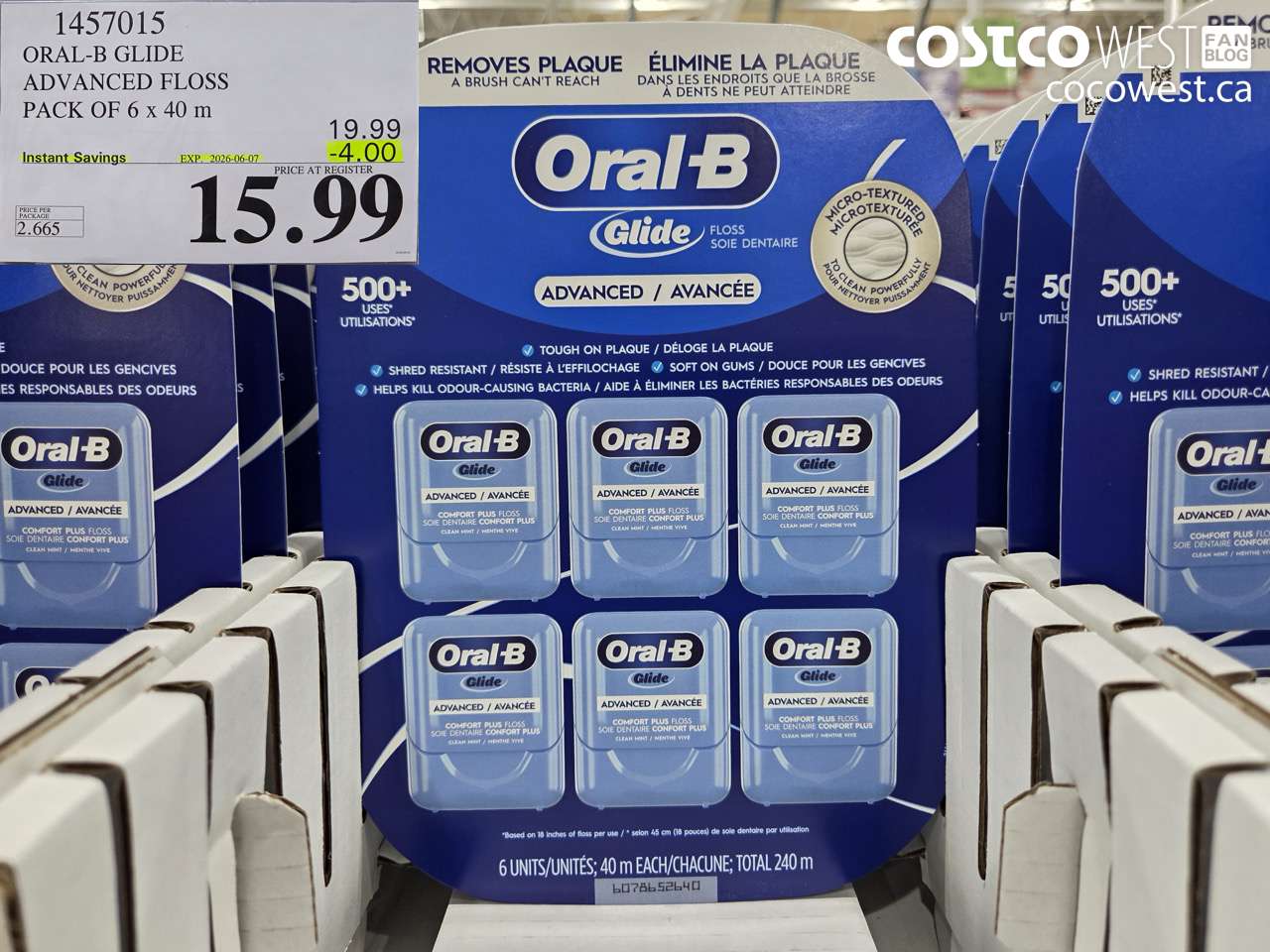 1457015 ORAL-B GLIDE ADVANCED FLOSS PACK OF 6 X 40 M ($4.00 INSTANT SAVINGS EXPIRES ON 2026-06-07) $15.99
