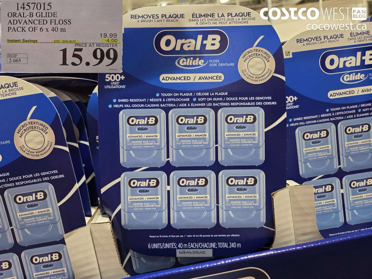 1457015 ORAL-B GLIDE ADVANCED FLOSS PACK OF 6 X 40 M ($4.00 INSTANT SAVINGS EXPIRES ON 2026-06-07) $15.99