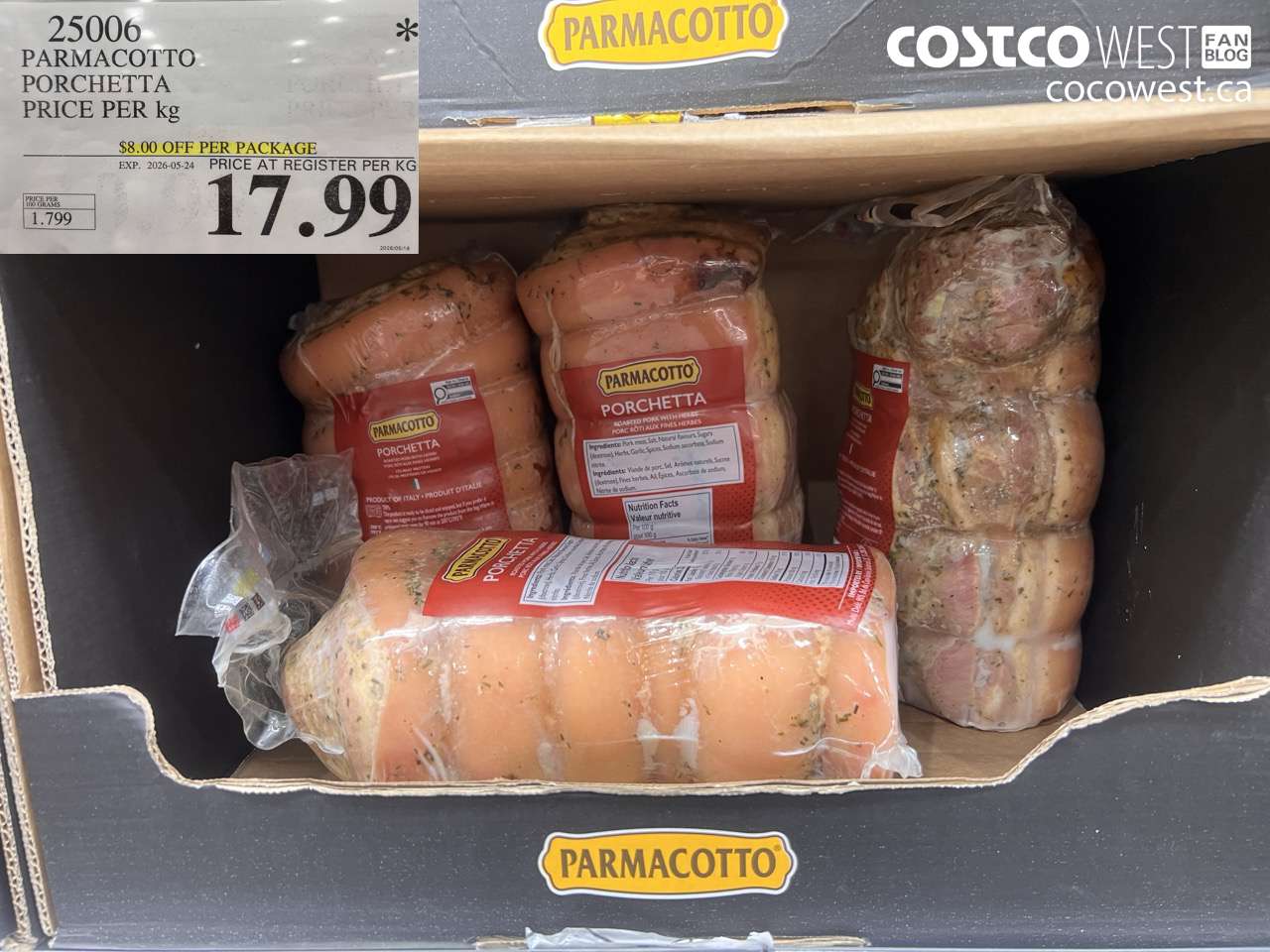 25006 PARMACOTTO PORCHETTA PRICE PER KG ($8.00 INSTANT SAVINGS EXPIRES ON 2026-05-24) $17.99