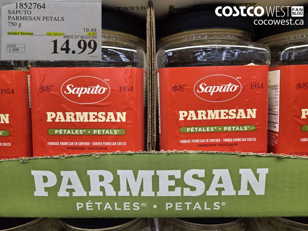 1852764 SAPUTO PARMESAN PETALS 750 G ($4.50 INSTANT SAVINGS EXPIRES ON 2026-05-31) $14.99
