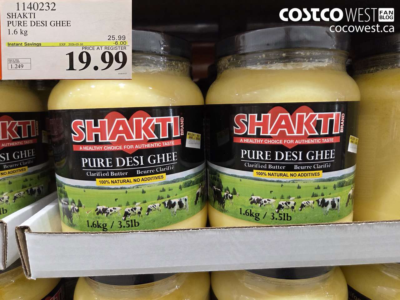 1140232 SHAKTI PURE DESI GHEE 1.6 KG ($6.00 INSTANT SAVINGS EXPIRES ON 2026-05-10) $19.99