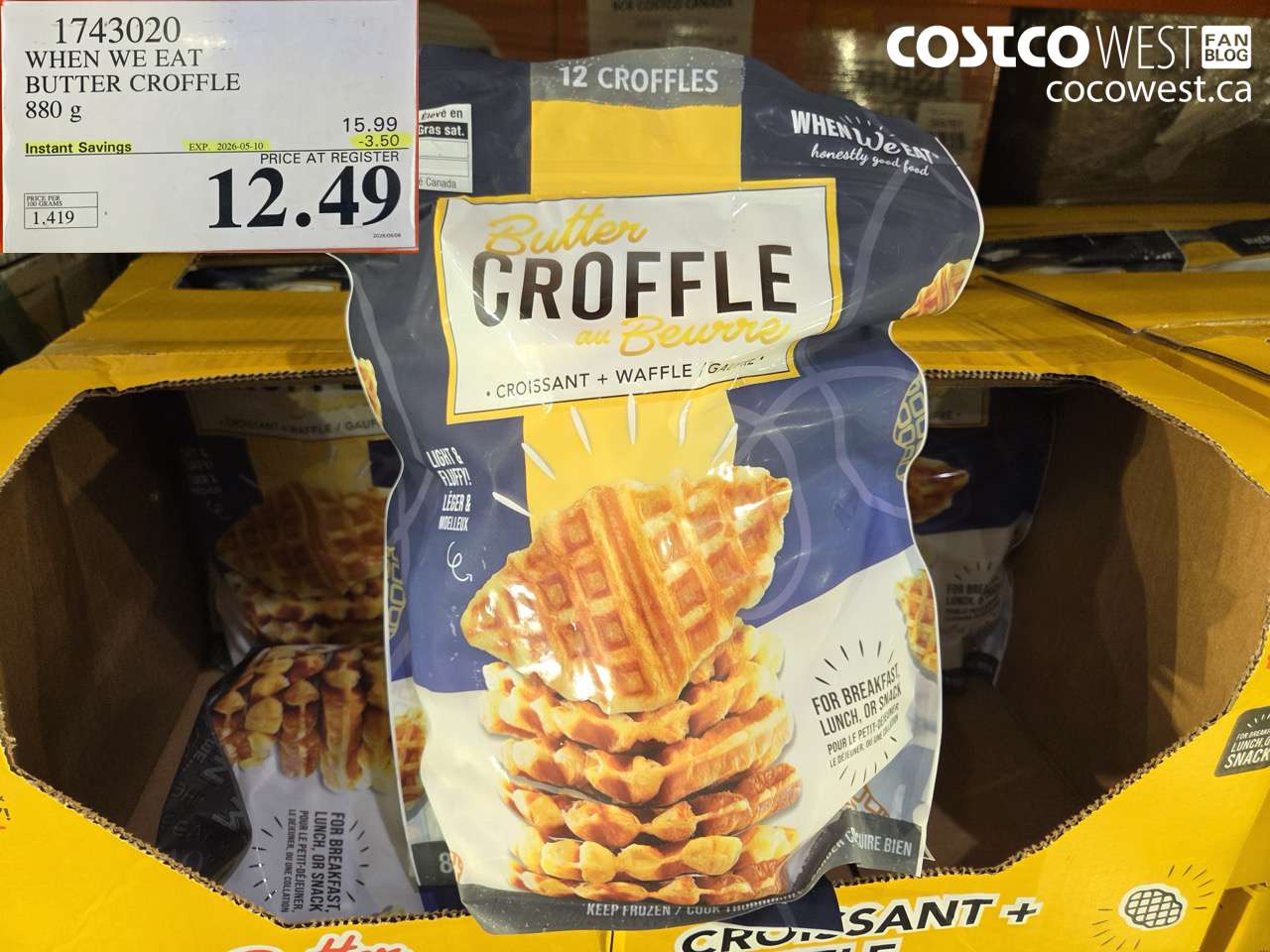 1743020 WHEN WE EAT BUTTER CROFFLE 880 G ($3.50 INSTANT SAVINGS EXPIRES ON 2026-05-10) $12.49