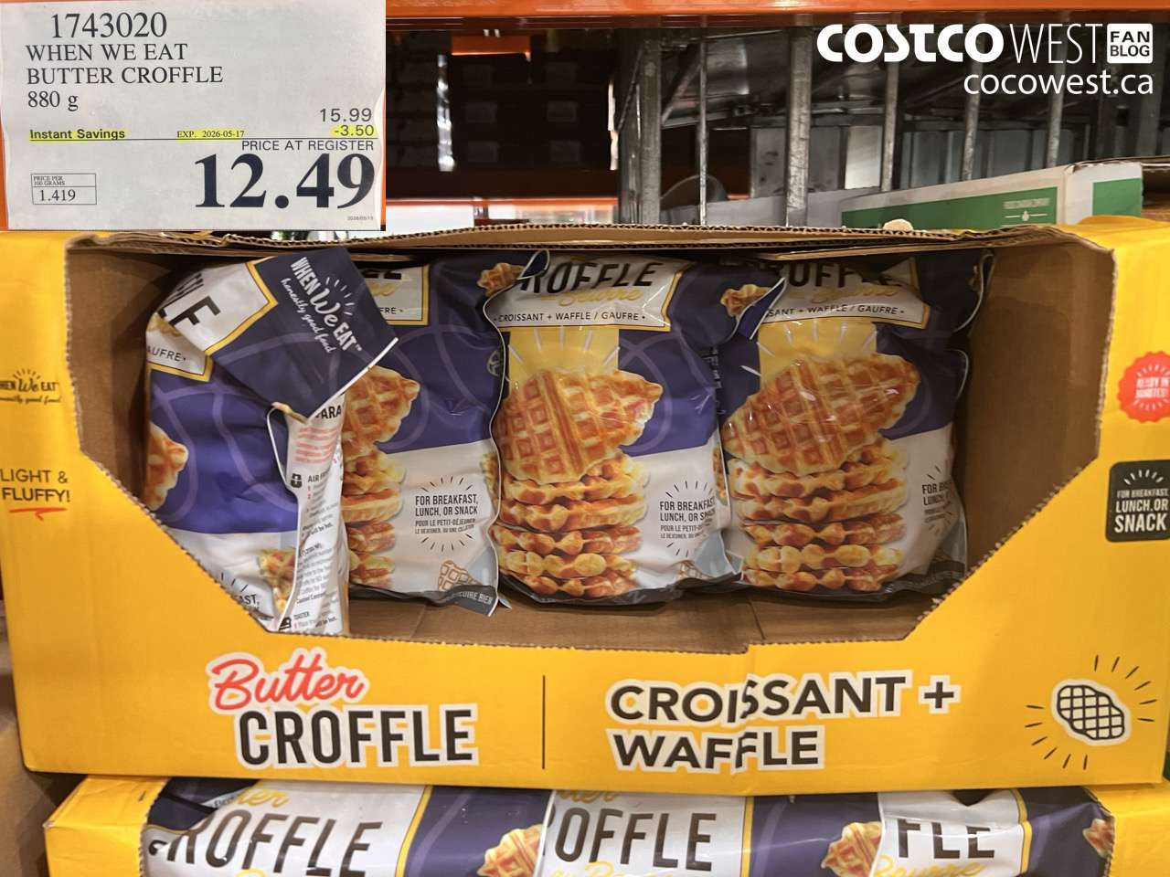 1743020 WHEN WE EAT BUTTER CROFFLE 880 G ($3.50 INSTANT SAVINGS EXPIRES ON 2026-05-17) $12.49