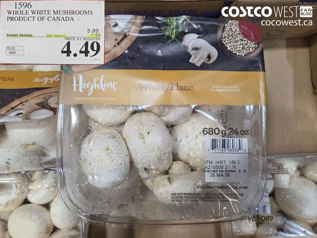 1596 WHOLE WHITE MUSHROOMS PRODUCT OF CANADA ($1.50 INSTANT SAVINGS EXPIRES ON 2026-05-17) $4.49