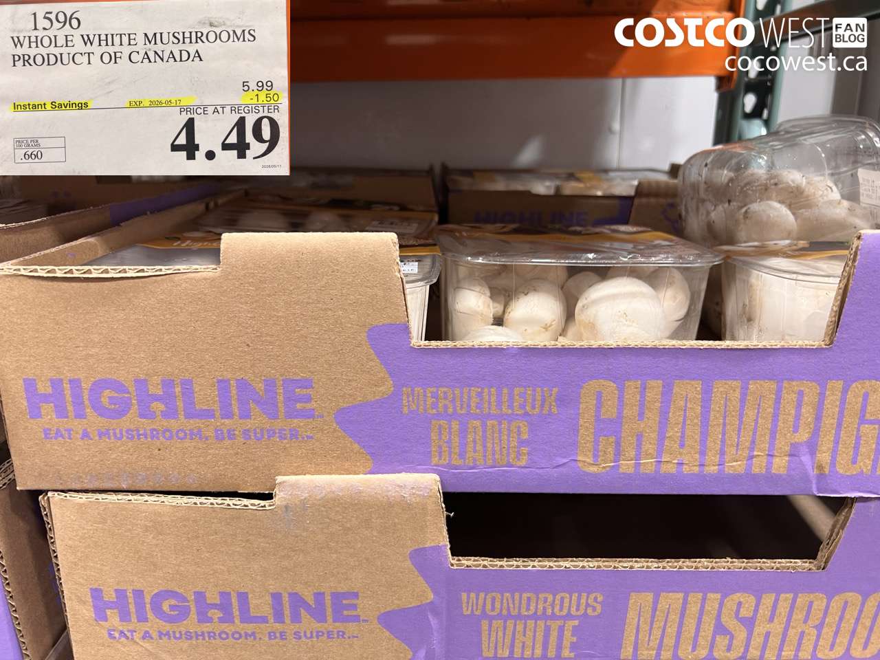1596 WHOLE WHITE MUSHROOMS PRODUCT OF CANADA ($1.50 INSTANT SAVINGS EXPIRES ON 2026-05-17) $4.49