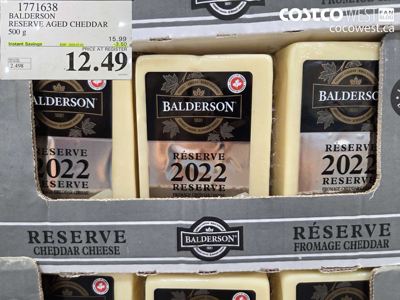 1771638 BALDERSON RESERVE AGED CHEDDAR 500 G ($3.50 INSTANT SAVINGS EXPIRES ON 2026-07-05) $12.49