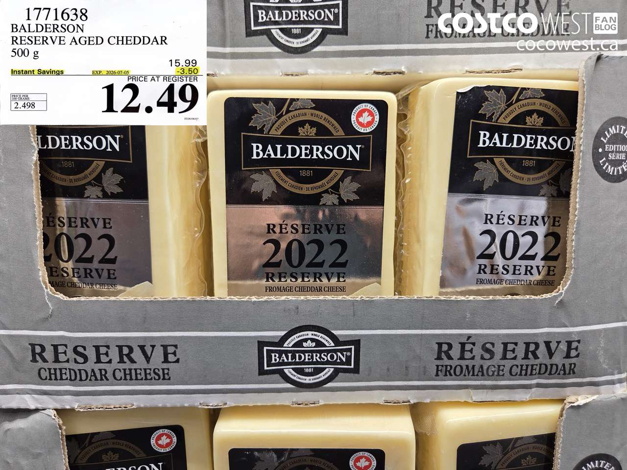 1771638 BALDERSON RESERVE AGED CHEDDAR 500 G ($3.50 INSTANT SAVINGS EXPIRES ON 2026-07-05) $12.49