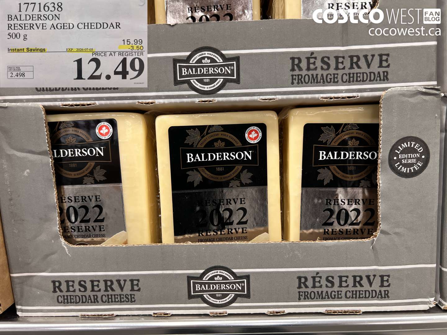 1771638 BALDERSON RESERVE AGED CHEDDAR 500 G ($3.50 INSTANT SAVINGS EXPIRES ON 2026-07-05) $12.49