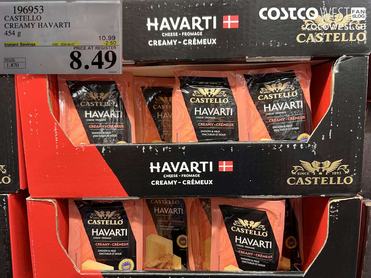 196953 CASTELLO CREAMY HAVARTI 454 G ($2.50 INSTANT SAVINGS EXPIRES ON 2026-06-07) $8.49