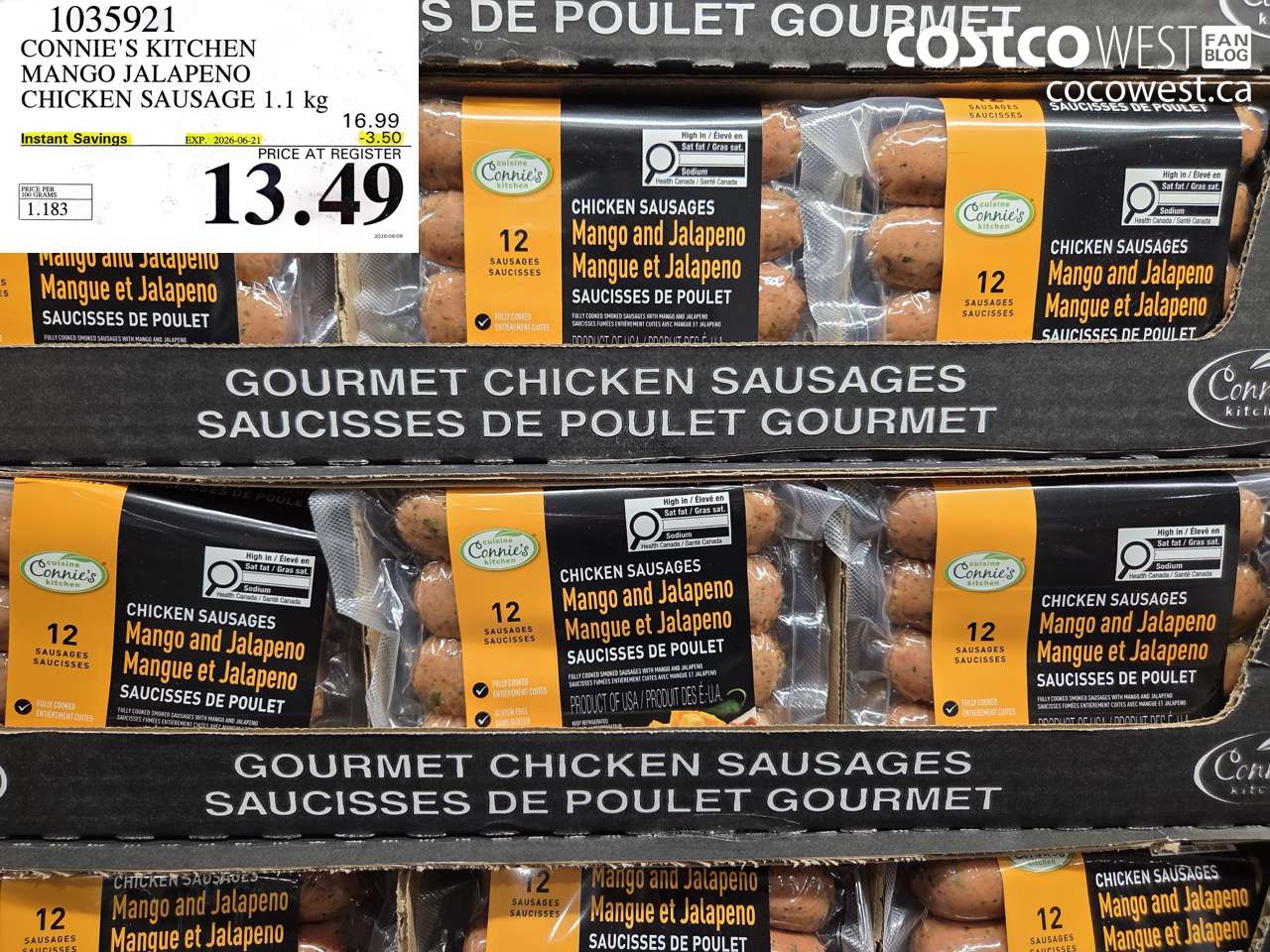1035921 CONNIE'S KITCHEN MANGO JALAPENO CHICKEN SAUSAGE 1.1 KG ($3.50 INSTANT SAVINGS EXPIRES ON 2026-06-21) $13.49
