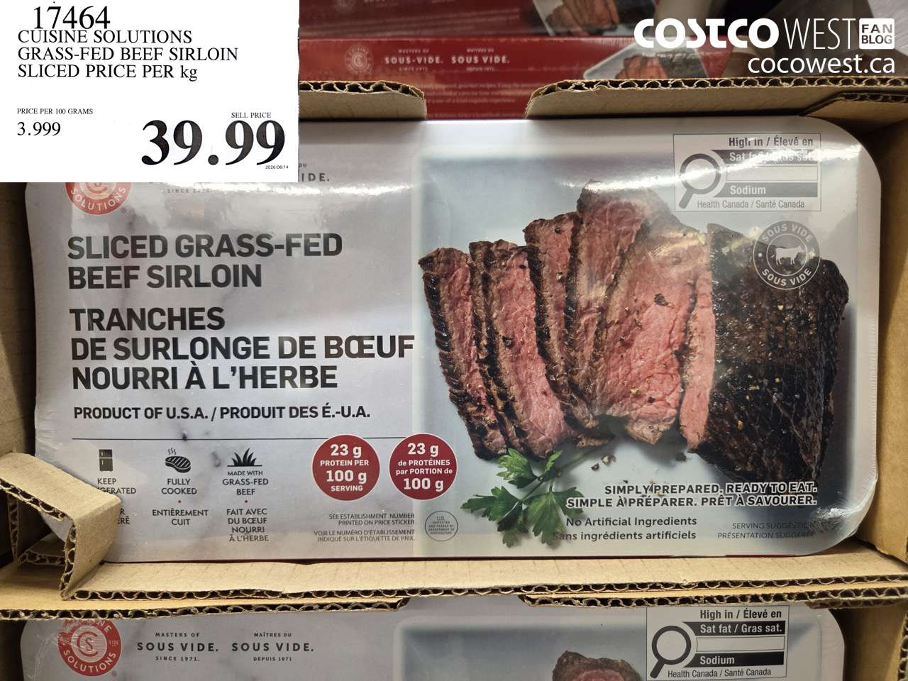 17464 CUISINE SOLUTIONS GRASS-FED BEEF SIRLOIN SLICED PRICE PER KG $39.99
