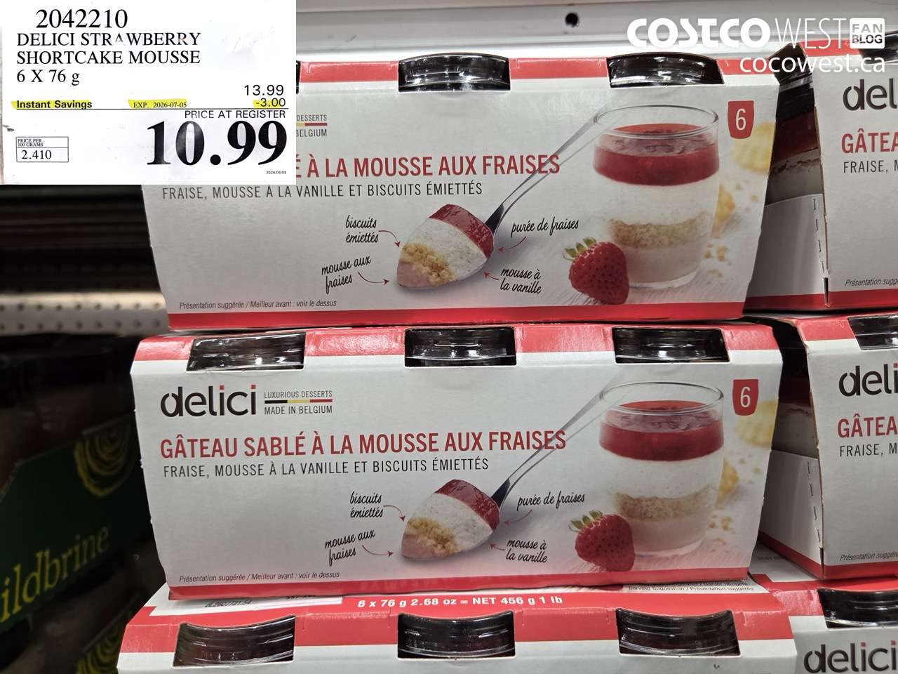 2042210 DELICI STRAWBERRY SHORTCAKE MOUSSE 6 X 76 G ($3.00 INSTANT SAVINGS EXPIRES ON 2026-07-05) $10.99
