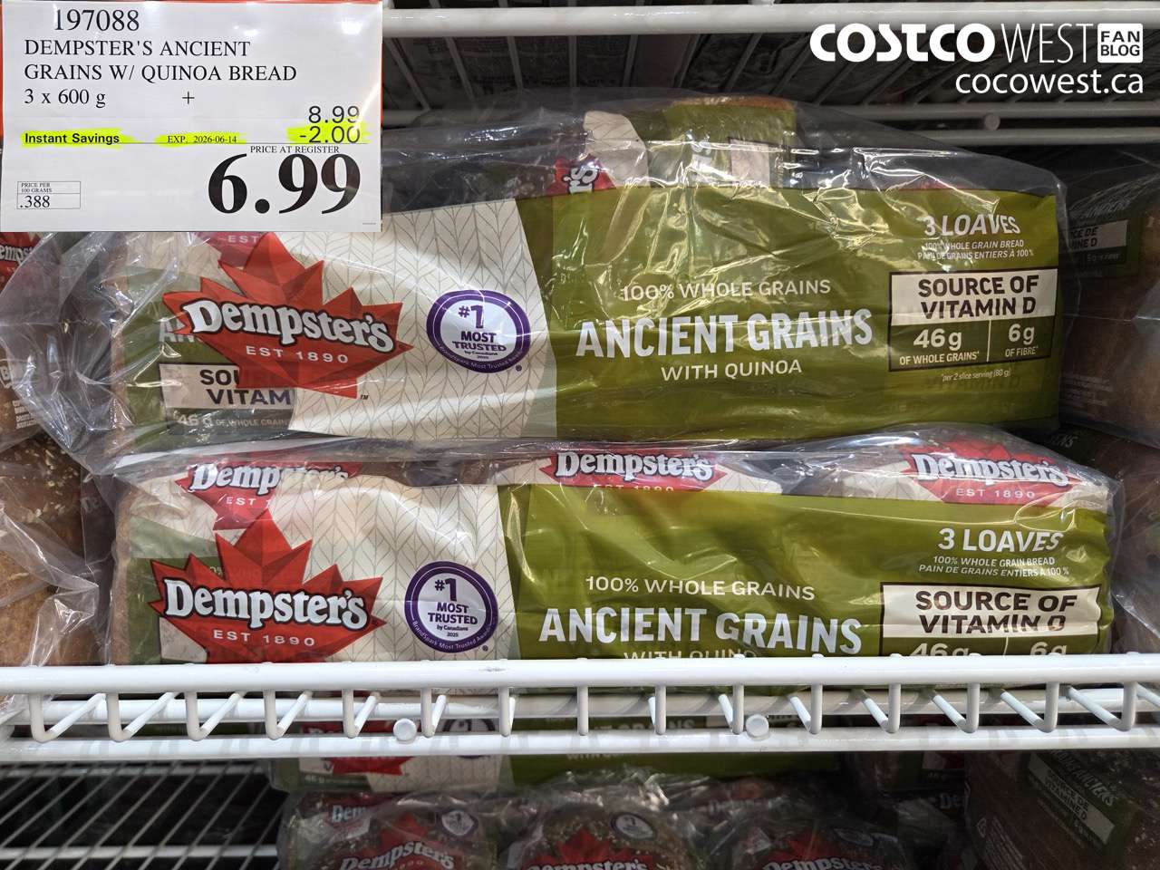 197088 DEMPSTER'S ANCIENT GRAINS W/ QUINOA BREAD 3 X 600 G ($2.00 INSTANT SAVINGS EXPIRES ON 2026-06-14) $6.99
