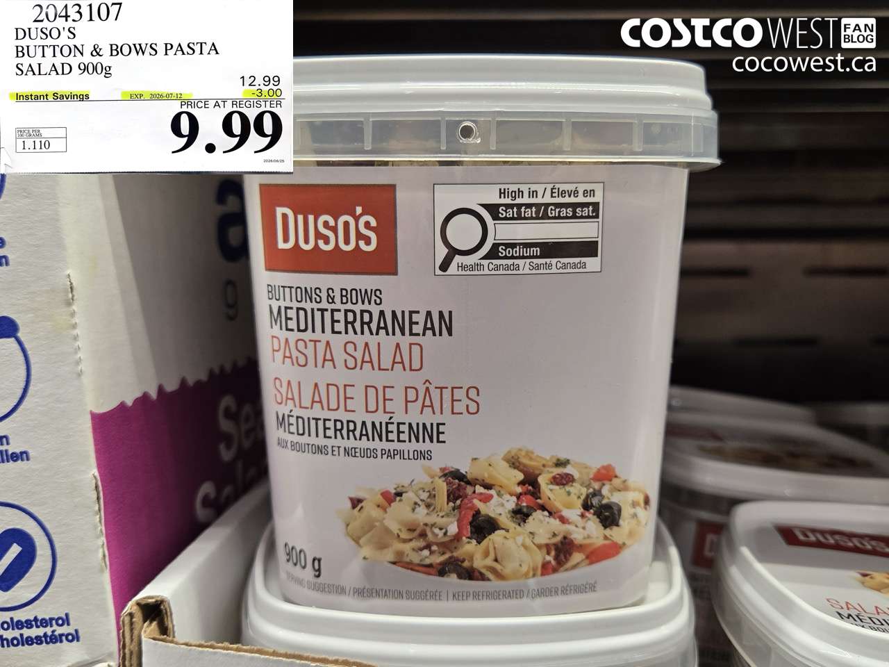 2043107 DUSO'S BUTTON & BOWS PASTA SALAD 900G ($3.00 INSTANT SAVINGS EXPIRES ON 2026-07-12) $9.99