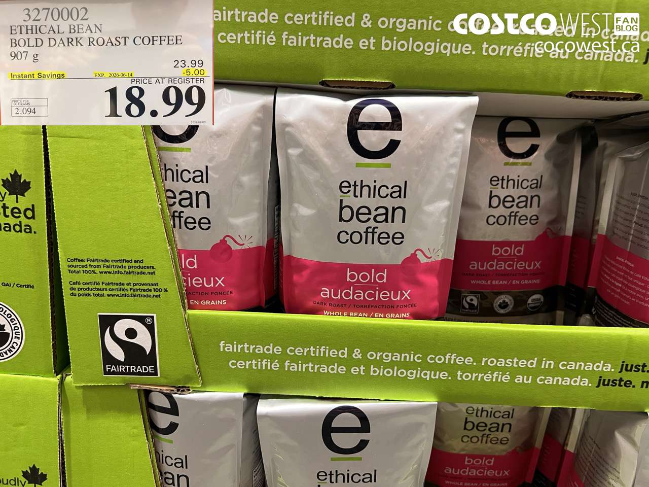 3270002 ETHICAL BEAN BOLD DARK ROAST COFFEE 907 G ($5.00 INSTANT SAVINGS EXPIRES ON 2026-06-14) $18.99