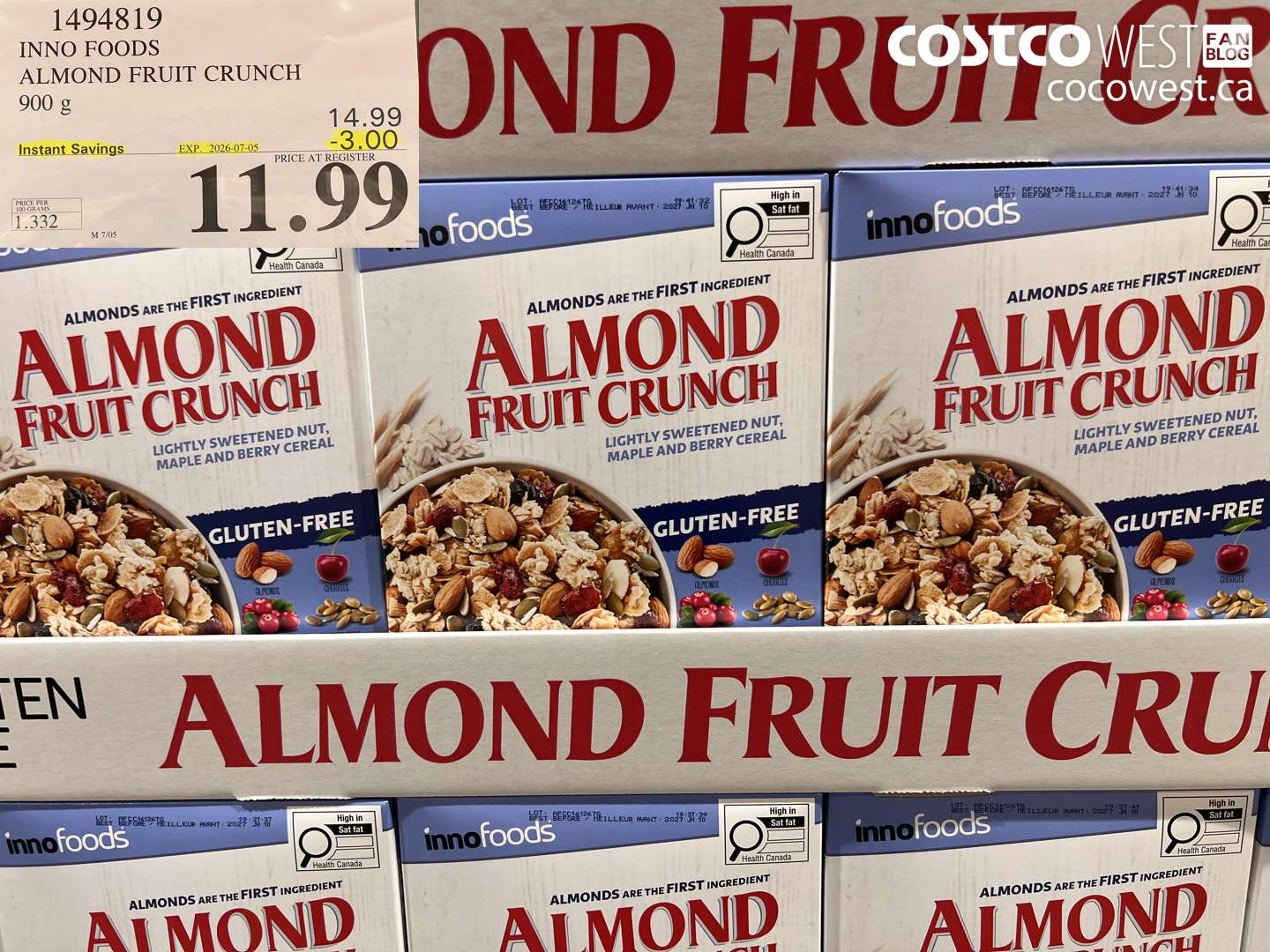 1494819 INNO FOODS ALMOND FRUIT CRUNCH 900 G ($3.00 INSTANT SAVINGS EXPIRES ON 2026-07-05) $11.99