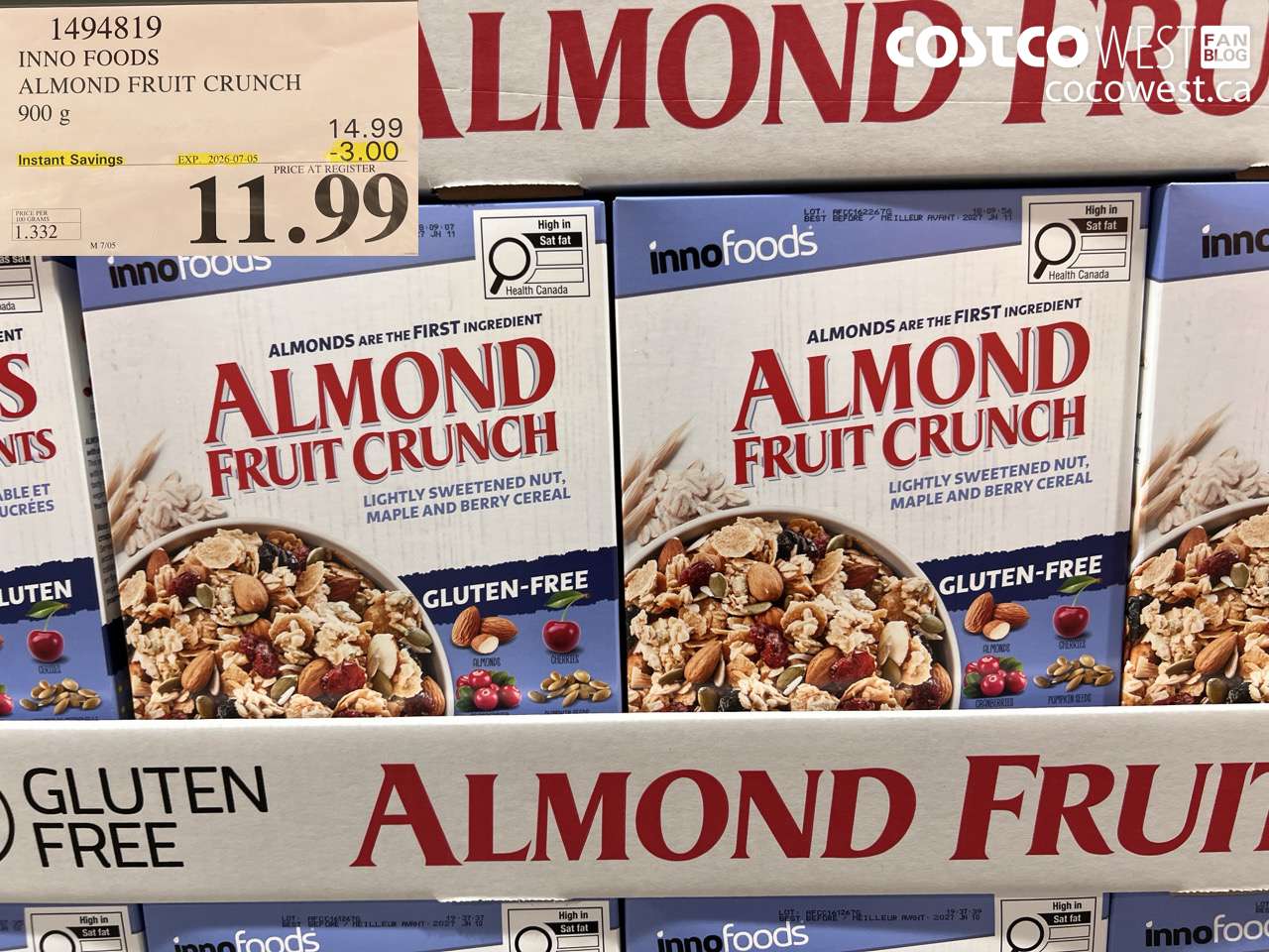 1494819 INNO FOODS ALMOND FRUIT CRUNCH 900 G ($3.00 INSTANT SAVINGS EXPIRES ON 2026-07-05) $11.99