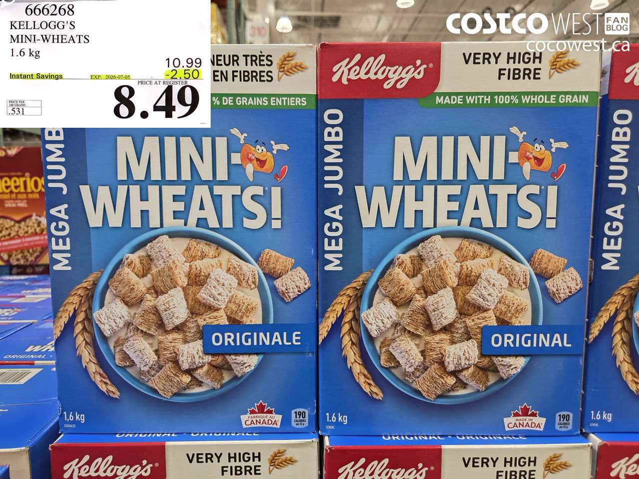 666268 KELLOGG'S MINI-WHEATS 1.6 KG ($2.50 INSTANT SAVINGS EXPIRES ON 2026-07-05) $8.49