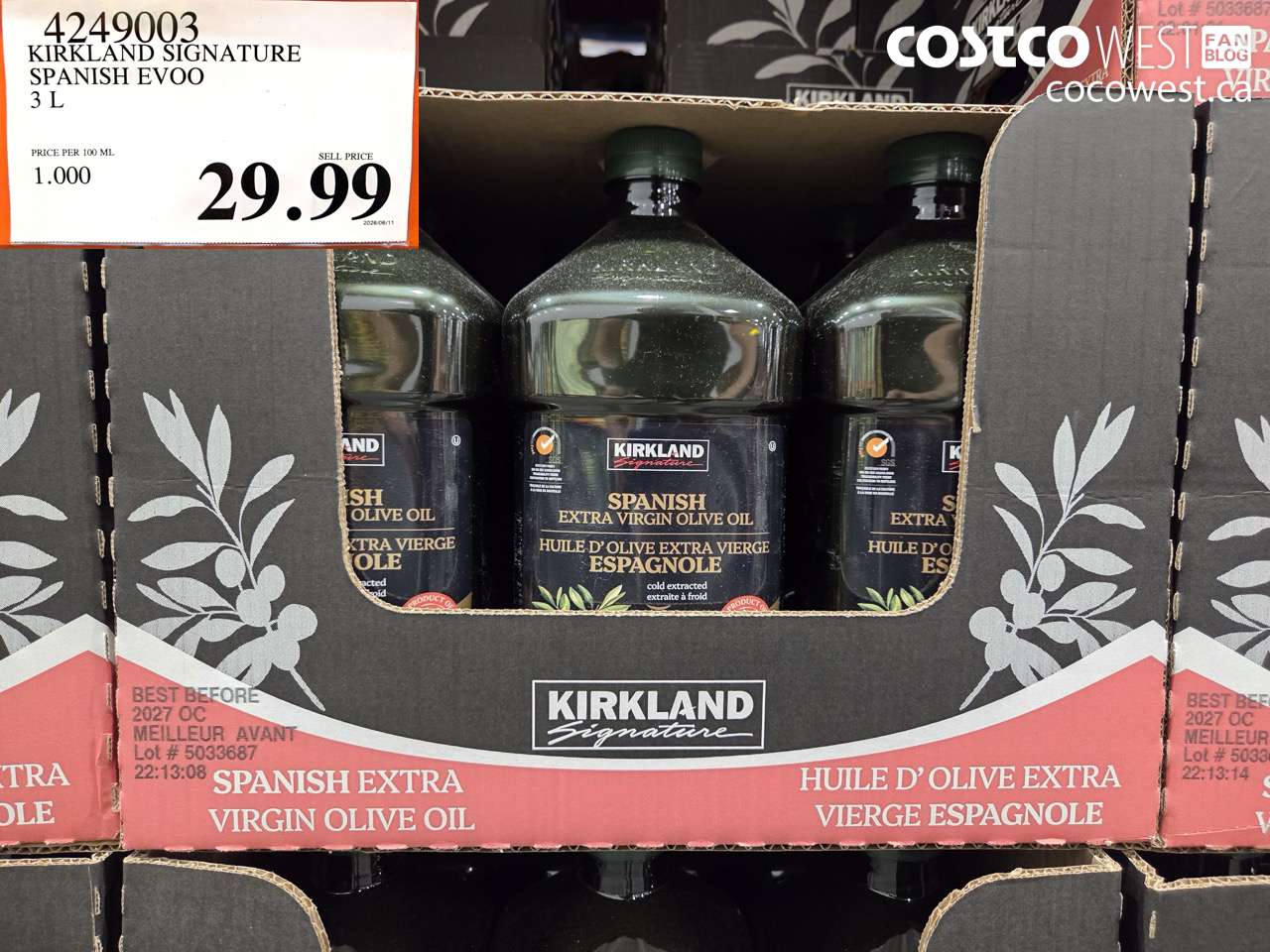 4249003 KIRKLAND SIGNATURE SPANISH EVOO 3 L $29.99