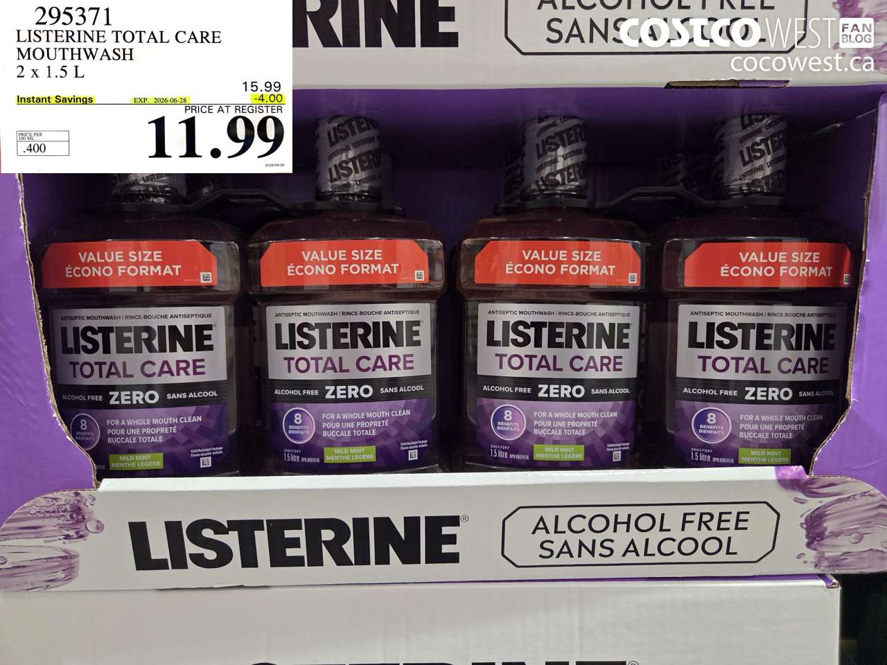 295371 LISTERINE TOTAL CARE MOUTHWASH 2 X 1.5 L ($4.00 INSTANT SAVINGS EXPIRES ON 2026-06-28) $11.99