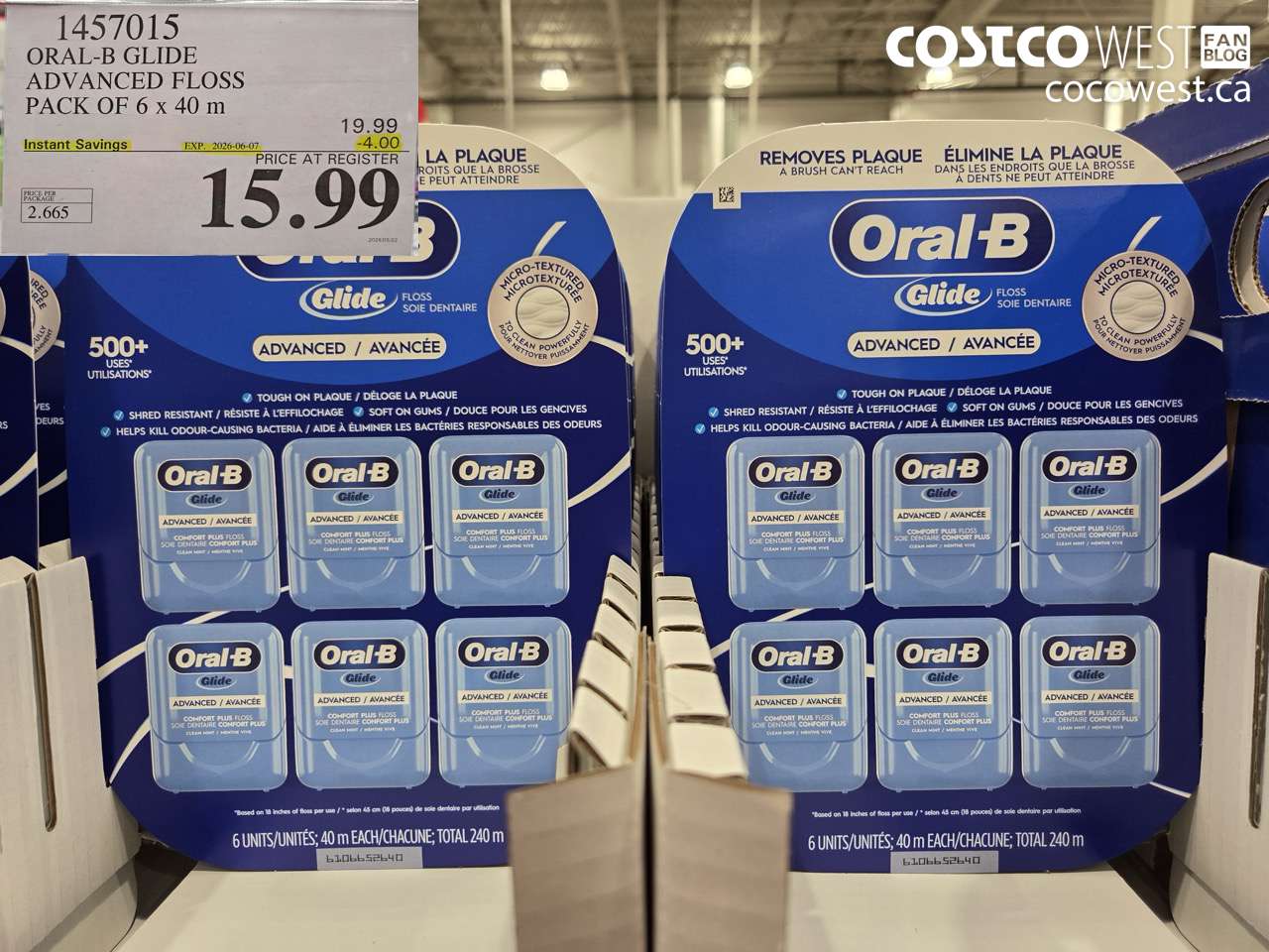 1457015 ORAL-B GLIDE ADVANCED FLOSS PACK OF 6 X 40 M ($4.00 INSTANT SAVINGS EXPIRES ON 2026-06-07) $15.99