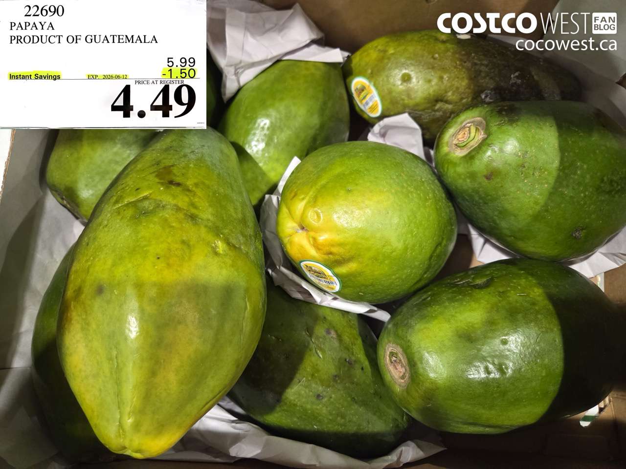 22690 PAPAYA PRODUCT OF GUATEMALA ($1.50 INSTANT SAVINGS EXPIRES ON 2026-06-12) $4.49
