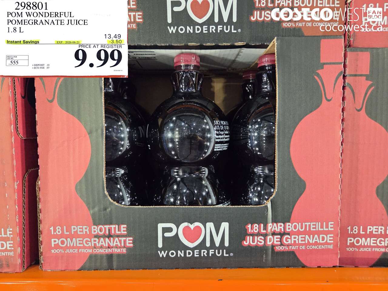 298801 POM WONDERFUL POMEGRANATE JUICE 1.8 L ($3.50 INSTANT SAVINGS EXPIRES ON 2026-06-21) $9.99