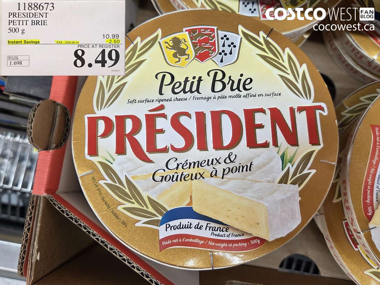 1188673 PRESIDENT PETIT BRIE 500 G ($2.50 INSTANT SAVINGS EXPIRES ON 2026-06-14) $8.49
