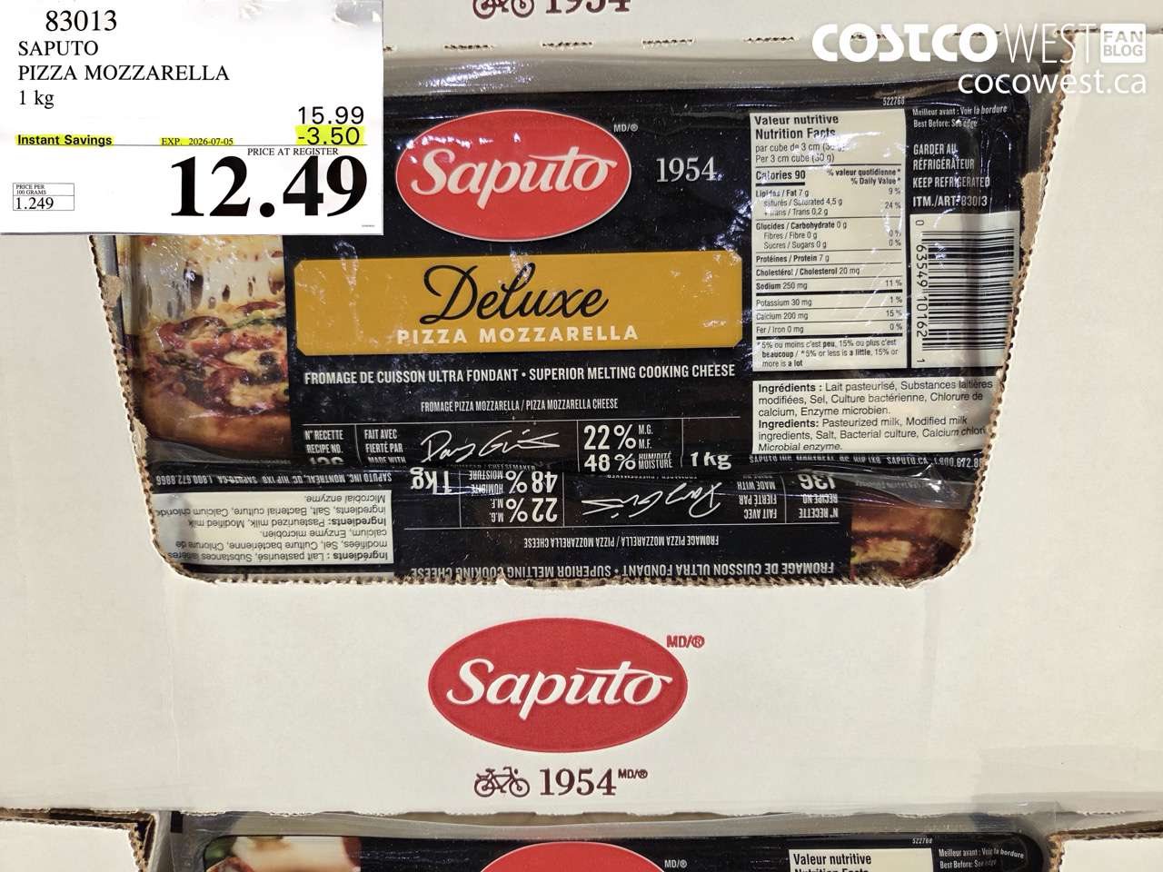 83013 SAPUTO PIZZA MOZZARELLA 1 KG ($3.50 INSTANT SAVINGS EXPIRES ON 2026-07-05) $12.49