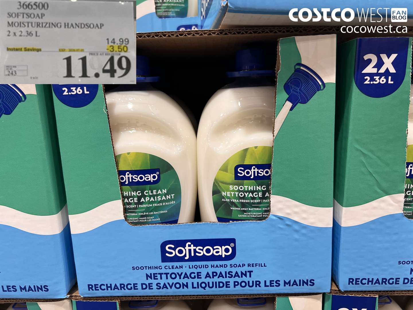 366500 SOFTSOAP MOISTURIZING HANDSOAP 2 X 2,36 L ($3.50 INSTANT SAVINGS EXPIRES ON 2025-09-21) $11.49