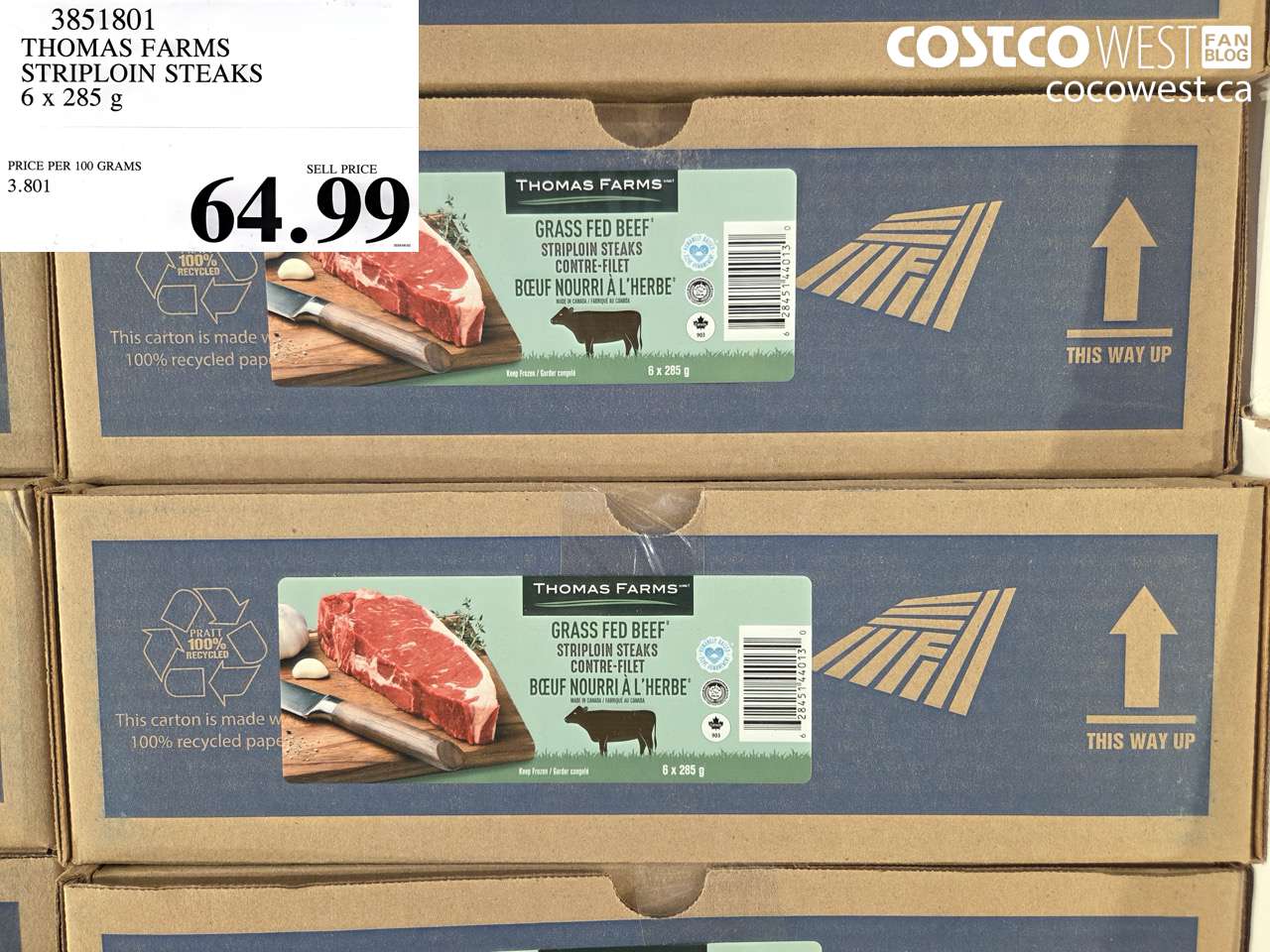 3851801 THOMAS FARMS STRIPLOIN STEAKS 6 X 285 G $64.99