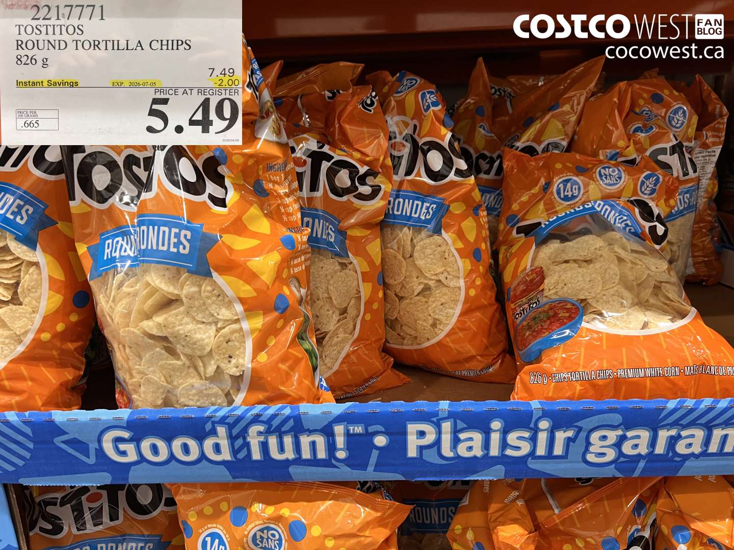 2217771 TOSTITOS ROUND TORTILLA CHIPS 826 G ($2.00 INSTANT SAVINGS EXPIRES ON 2026-07-05) $5.49