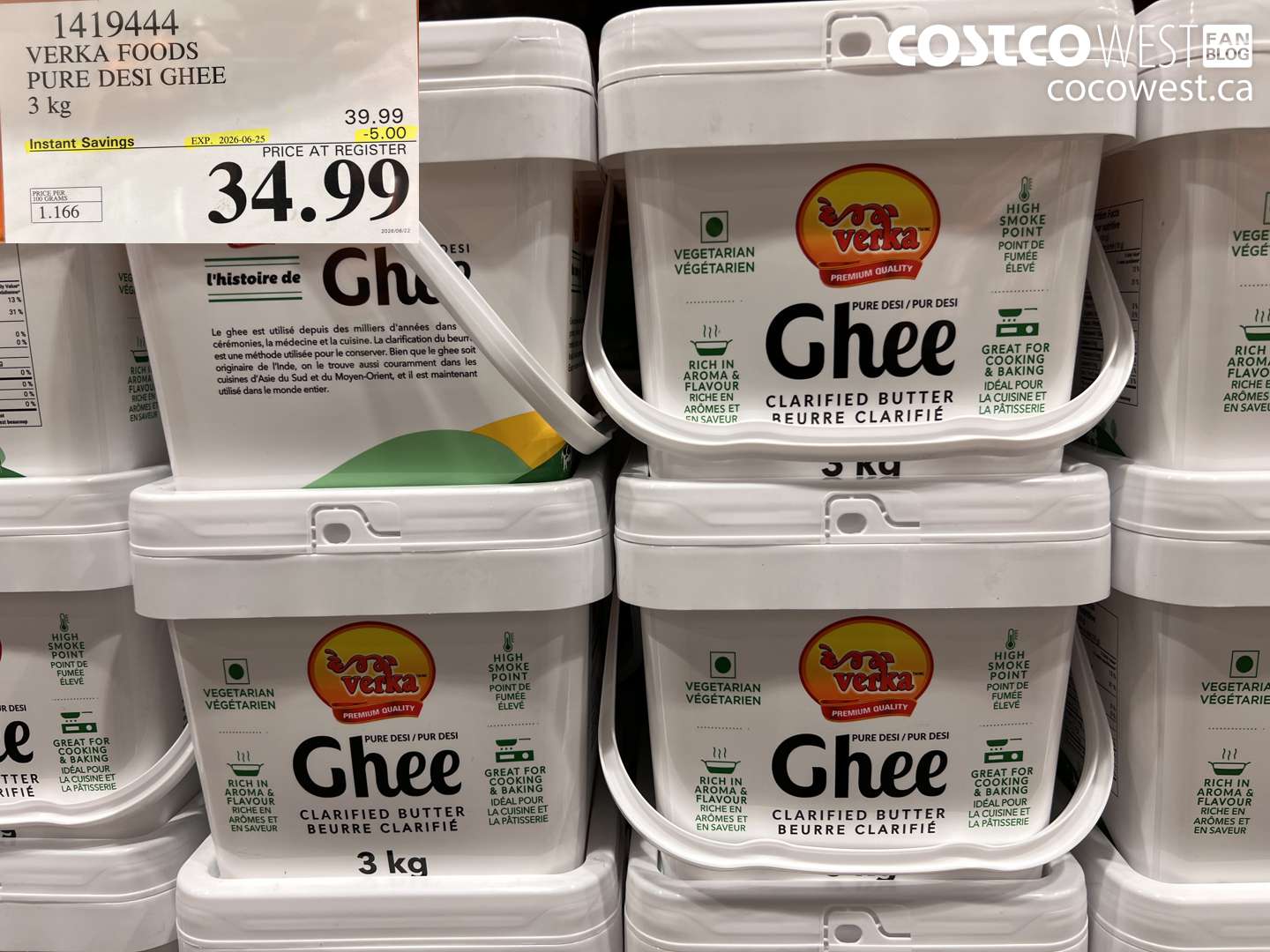 1419444 VERKA FOODS PURE DESI GHEE 3 KG ($5.00 INSTANT SAVINGS EXPIRES ON 2026-06-25) $34.99