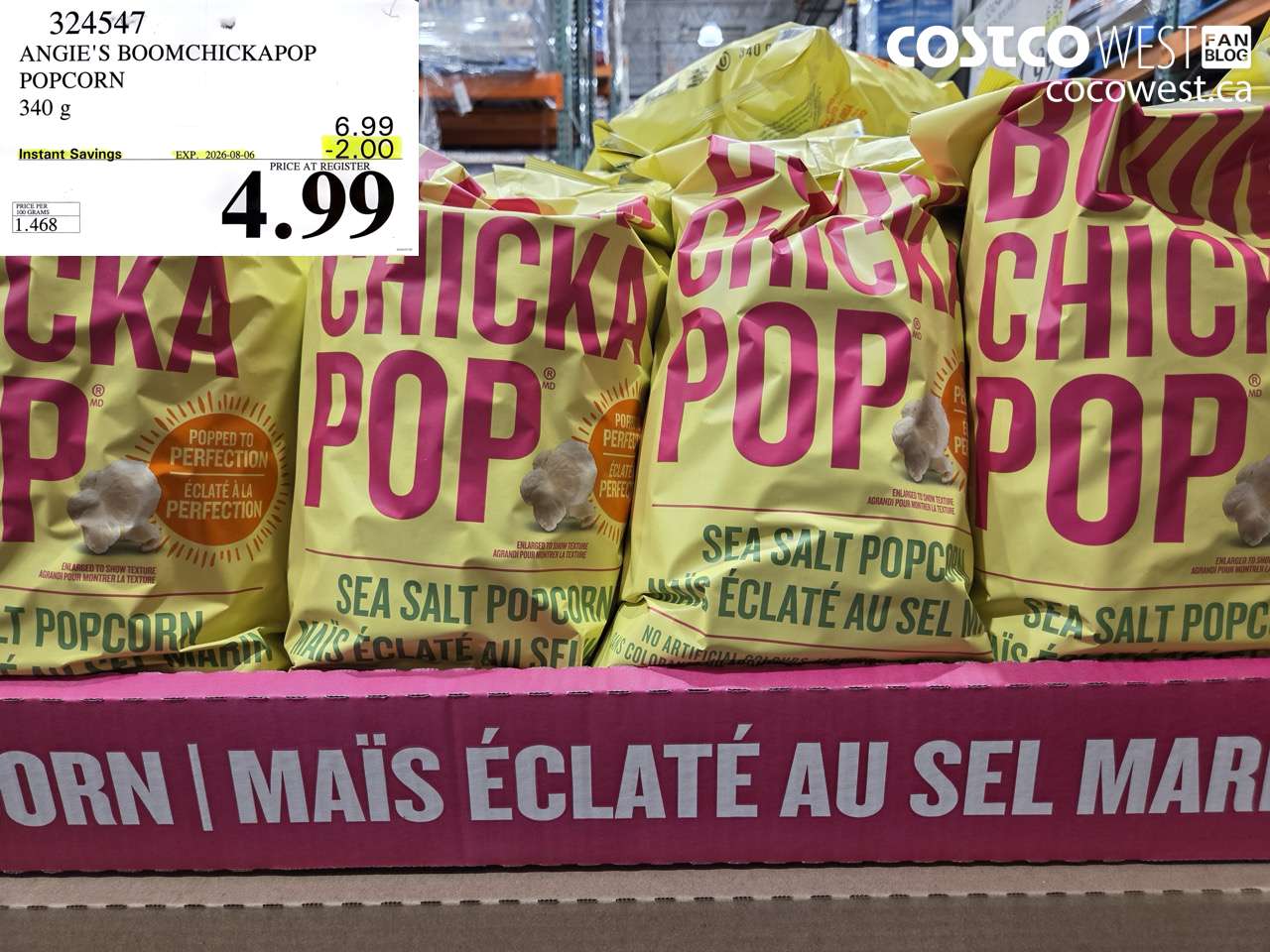 324547 ANGIE'S BOOMCHICKAPOP POPCORN 340 G ($2.00 INSTANT SAVINGS EXPIRES ON 2026-08-06) $4.99