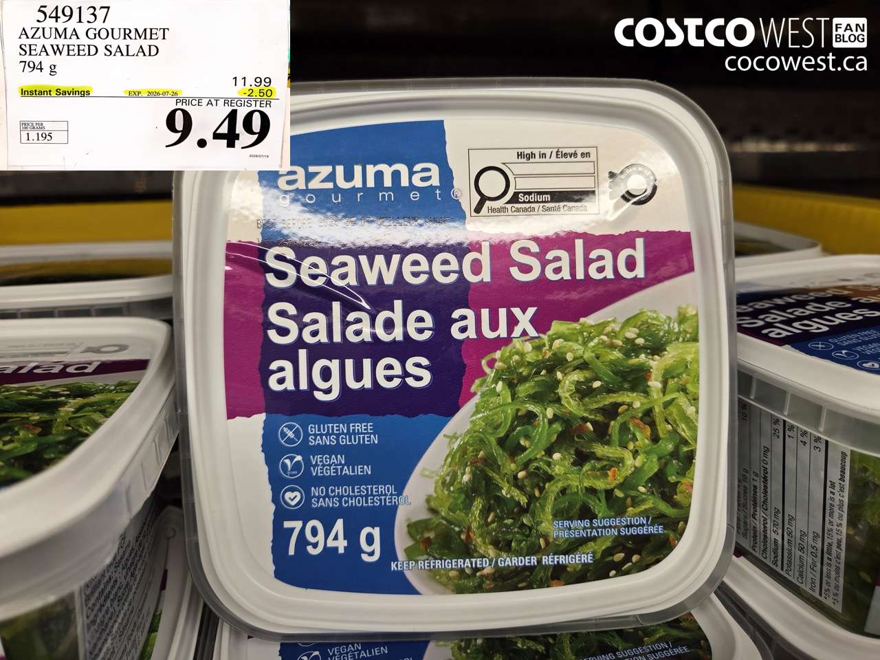 549137 AZUMA GOURMET SEAWEED SALAD 794 G ($2.50 INSTANT SAVINGS EXPIRES ON 2026-07-26) $9.49