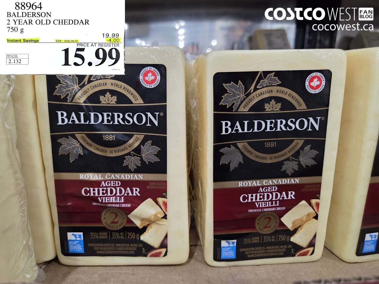 88964 BALDERSON 2 YEAR OLD CHEDDAR 750 G ($4.00 INSTANT SAVINGS EXPIRES ON 2026-08-02) $15.99