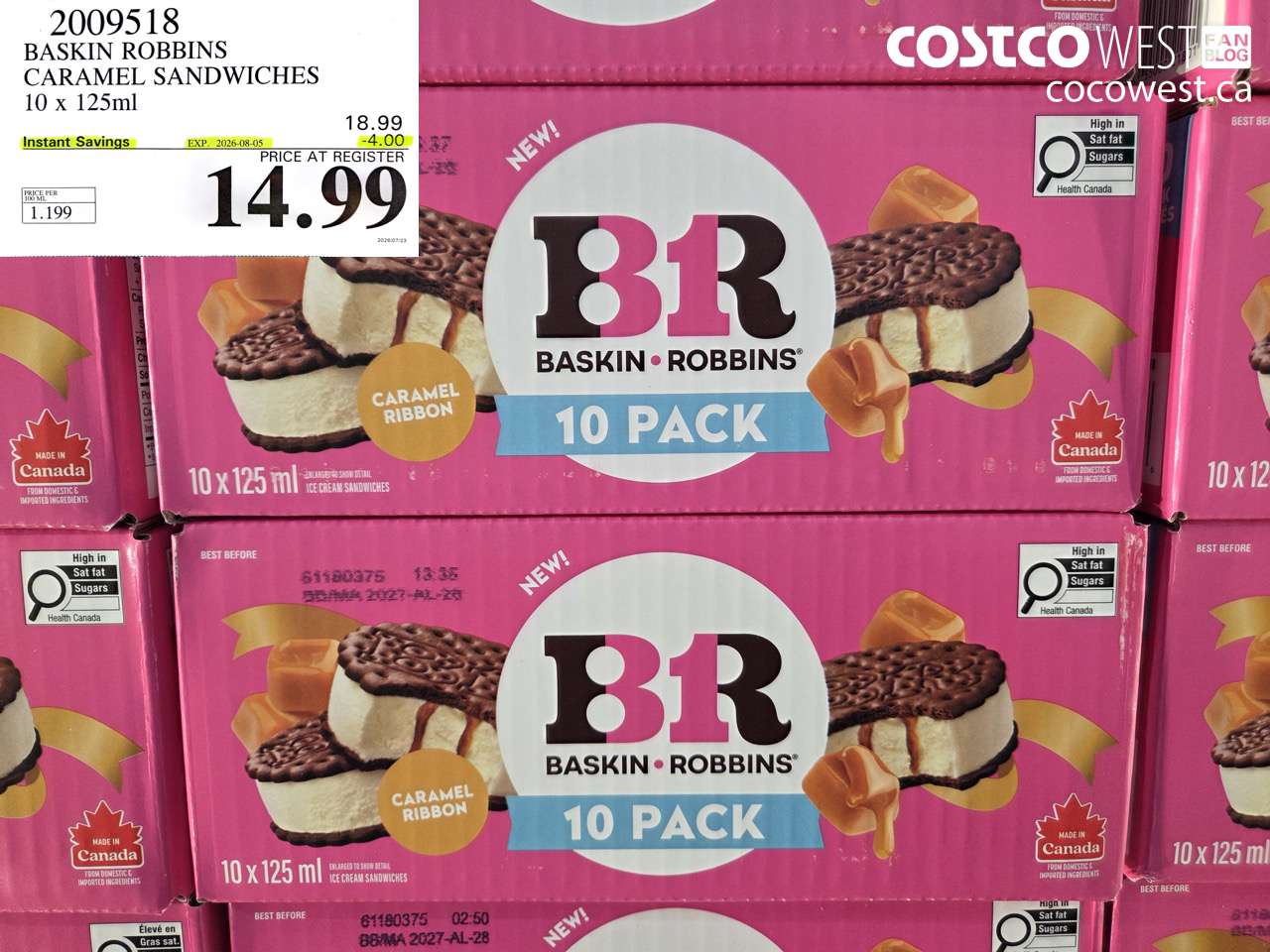 2009518 BASKIN ROBBINS CARAMEL SANDWICHES 10 X 125ML ($4.00 INSTANT SAVINGS EXPIRES ON 2026-08-05) $14.99