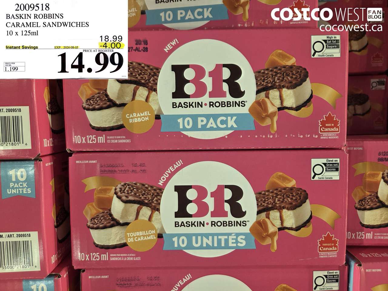2009518 BASKIN ROBBINS CARAMEL SANDWICHES 10 X 125ML ($4.00 INSTANT SAVINGS EXPIRES ON 2026-08-05) $14.99